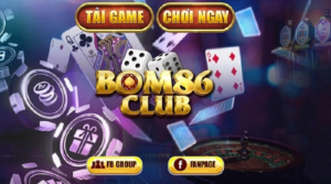 Link chơi Bom86 Club mới nhất 2023 cho Android, iOS