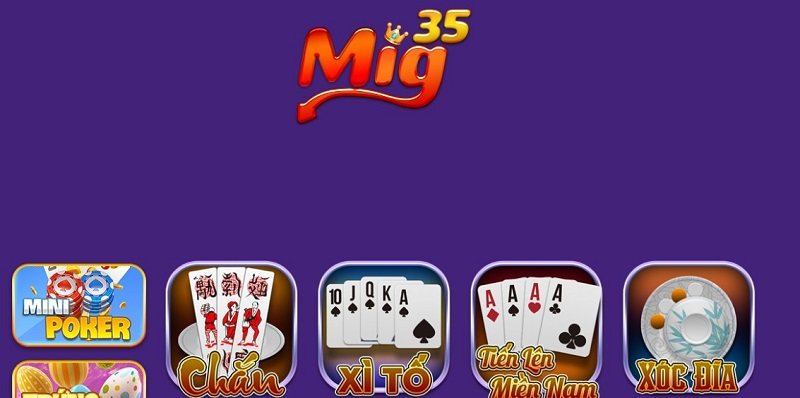 Mig35 - Cổng game nổ hũ đỉnh cao được săn đón hàng đầu 2023